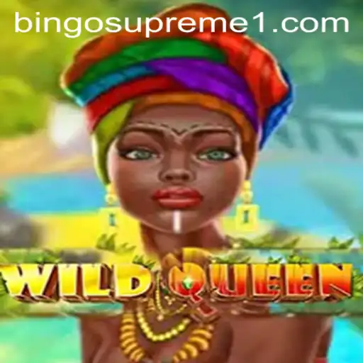 WildQueen: Revolutionizing the Gaming World with BINGOSUPREME